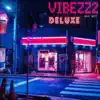 Huss West - Vibezz2 (Deluxe)