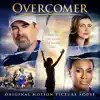 Paul Mills - Overcomer Original Motion Picture Score